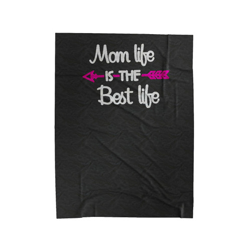 Mothers Day Mom Life Is The Best Life Gift For Mom Awesome Mom Mom Birthday Valentines Gift 2 Velveteen Blanket