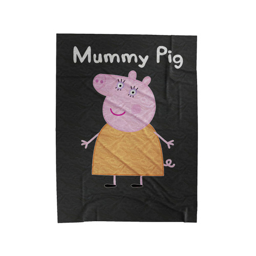 Mummy Pig Mothers Day Peppa Pig Funny Velveteen Blanket
