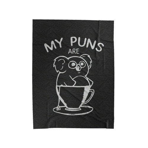 My Puns Are Koala Tea Velveteen Blanket