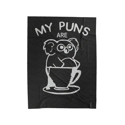 My Puns Are Koala Tea Humor Funny Cute Velveteen Blanket