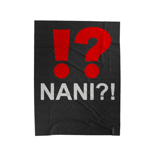 Nani Japanese Anime Velveteen Blanket