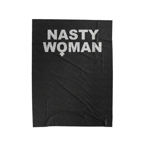 Nasty Woman Symbol Female Velveteen Blanket