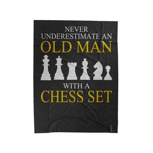 Never Underestimate Old Man With A Chess Set Velveteen Blanket