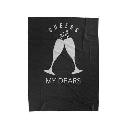 New Years Eve Cheer My Dears Two Wine Glass Happy New Year Celebration Velveteen Blanket