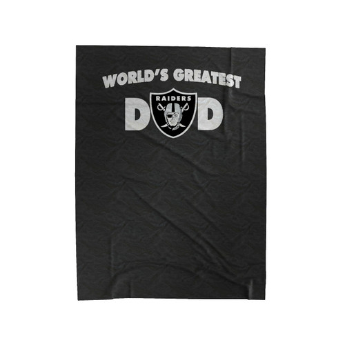 Oakland Raiders World's Greatest Dad Father's Day Gift Christmas Gift Team Fan Dad Father Velveteen Blanket