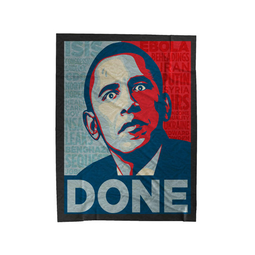 Obama Done Velveteen Blanket