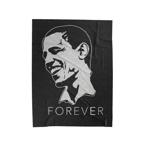 Obama Forever Barack Obama President Obama Velveteen Blanket