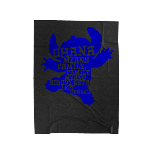 Ohana Means Family Ohana Lilo And Stitch Hawaii Nobody Gets Left Behind Disney Velveteen Blanket