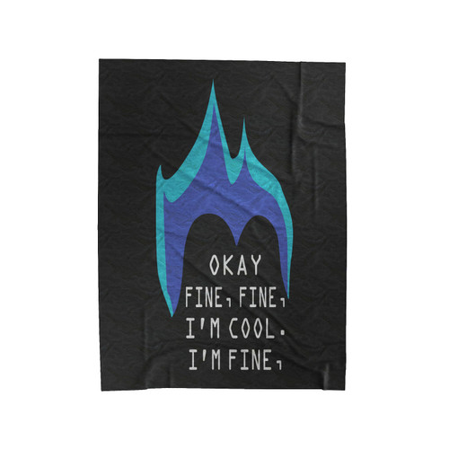 Okay Fine Fine I'm Cool I'm Fine Disney Hercules Velveteen Blanket