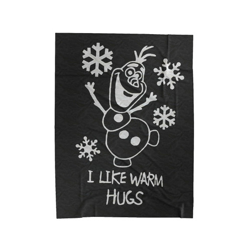 Olaf I Like Warm Hugs Velveteen Blanket