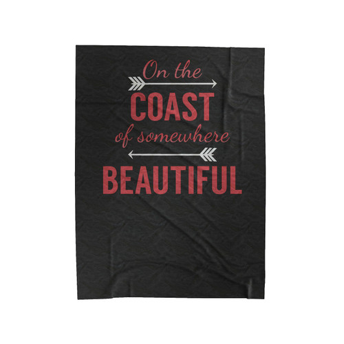 On The Coast Of Somewhere Beautiful Southern Summer Velveteen Blanket