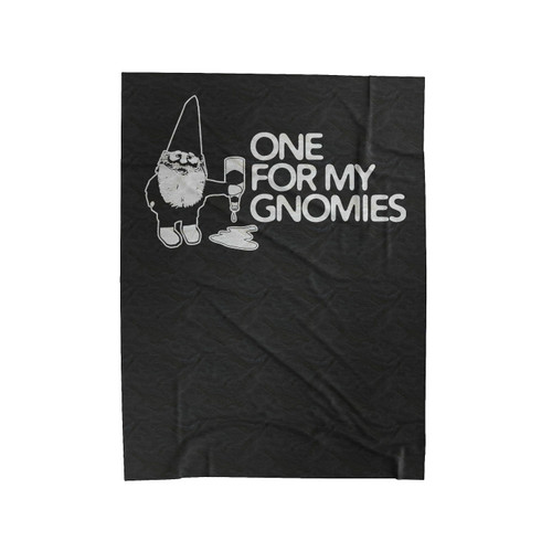 One For My Gnomies Velveteen Blanket