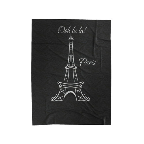 Ooh La La Paris Eiffel Tower Quote Velveteen Blanket