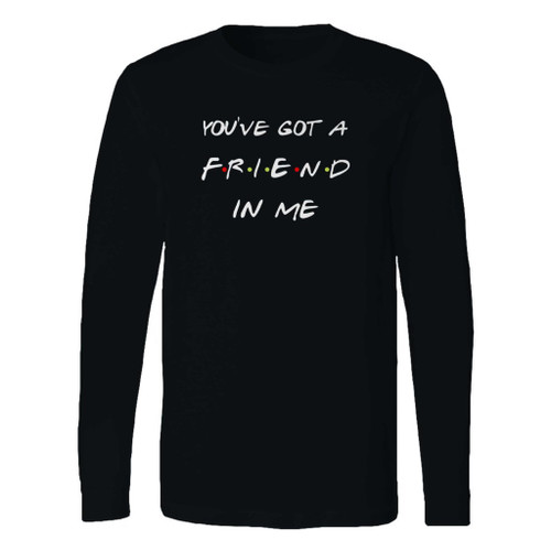 This classic fit youve got a friend in me disney toy story custom long sleeve shirt is casually elegant and very comfortable. With fine quality print to make one stand out, it's a perfect fit for every occasion.