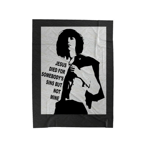 Patti Smith Gloria Jesus Died For Somebody's Sins Style Velveteen Blanket