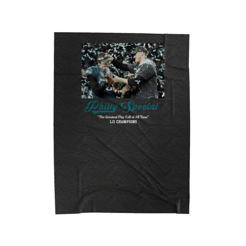 Philly Special The Greatest Play Call Of All Time Lii Champions Philadelphia Eagles Velveteen Blanket