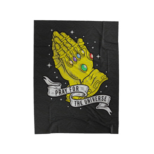 Pray For Universe Infinity Wars Infinity Gauntlet Praying Hands Velveteen Blanket