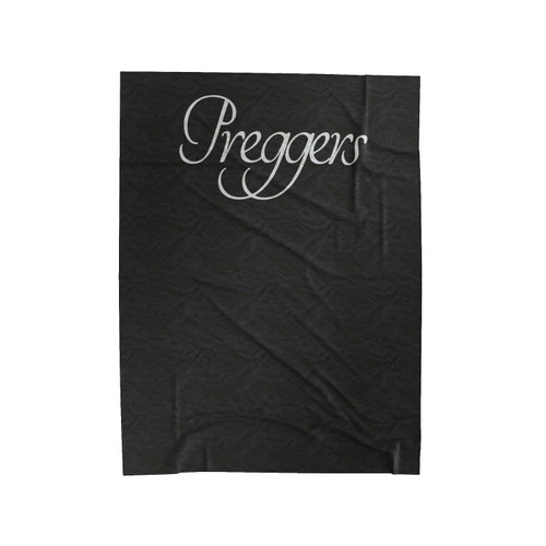 Preggers Pregnancy Preggers Mommy To Be Preggers Maternity Pregnancy Velveteen Blanket