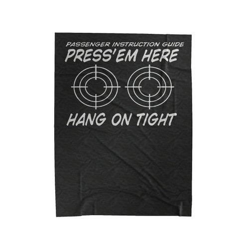Press 'Em Here Passenger Instruction Guide Biker Velveteen Blanket