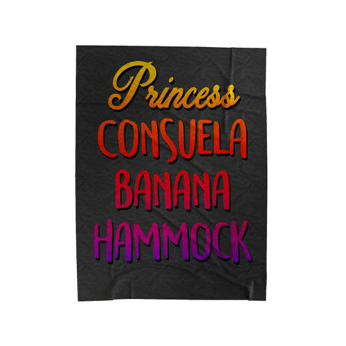 Princess Consuela Banana Hammock Velveteen Blanket