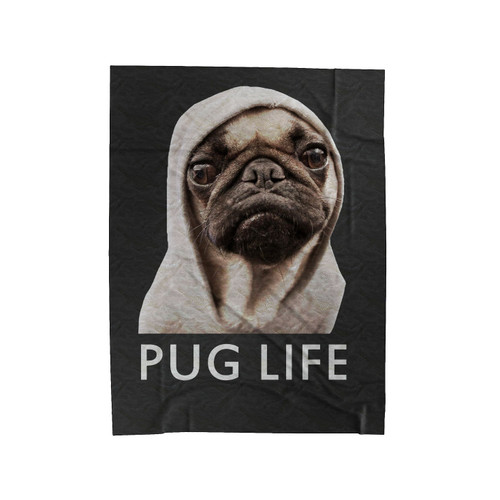 Pug Life Swag Funny Hugs Thug Dog Lovers Velveteen Blanket