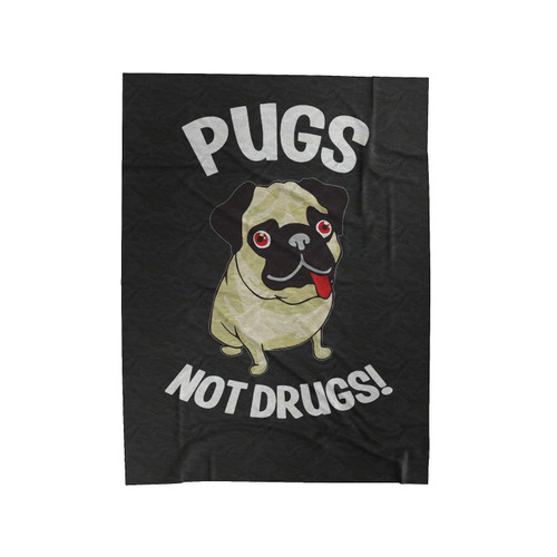 Pugs Not Drugs Funny Velveteen Blanket