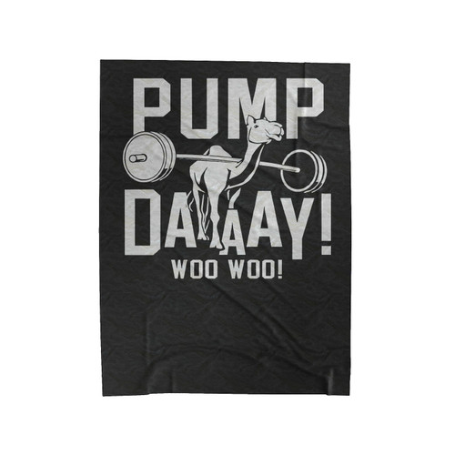 Pump Day Hump Day Workout Velveteen Blanket