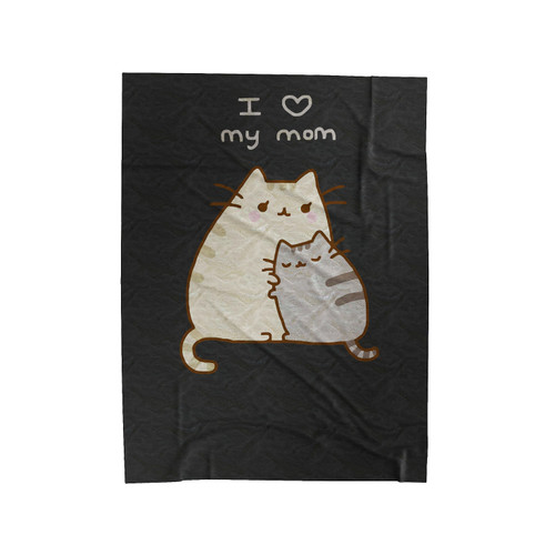 Pusheen The Cat Hugs His Mom I Love My Mom Velveteen Blanket