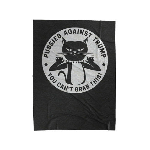Pussycats Against Trump Velveteen Blanket
