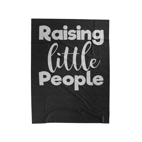 Raising Little People Velveteen Blanket