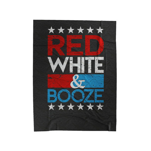 Red White And Booze Funny 4Th Of July Red White And Boozed Usa Usa Party 1 Velveteen Blanket