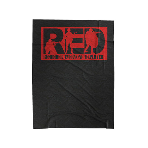 Remember Everyone Deployed Velveteen Blanket