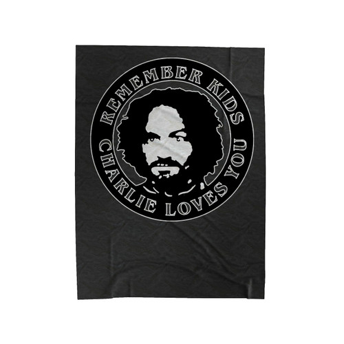 Remember Kids Charlie Loves You Velveteen Blanket