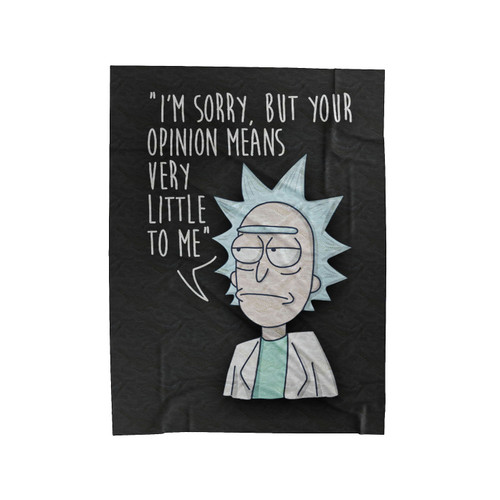 Rick And Morty Opinion Nothing Parody 1 Velveteen Blanket