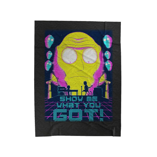 Rick And Morty Show Me What You Got Velveteen Blanket