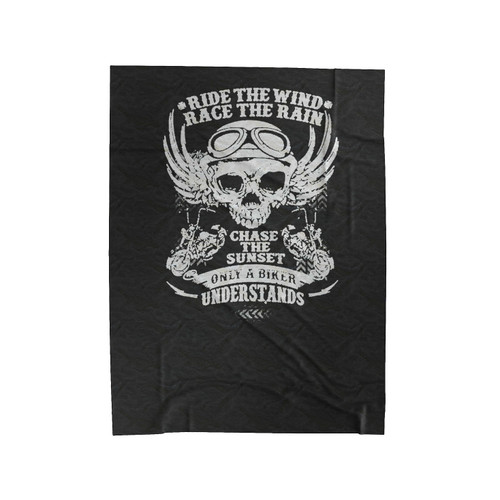 Ride The Wind Race The Rain Only A Biker Uderstands Funny Motorbike Motorcycle Velveteen Blanket