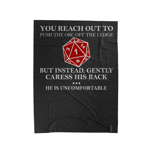 Rpg Reach Out Orc Critical D20 Game Velveteen Blanket