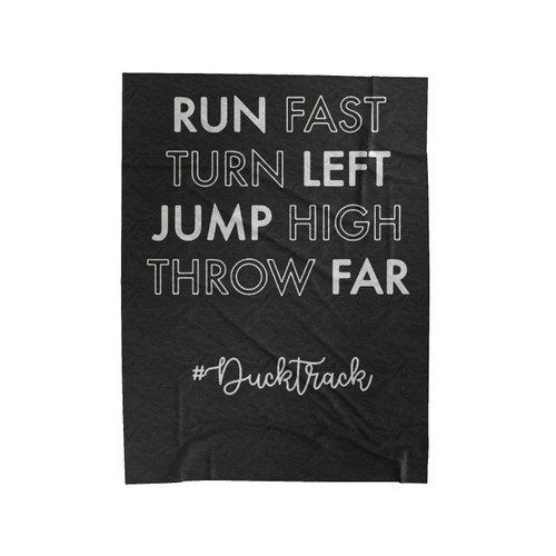Run Fast Turn Left Jump High Throw Far Duck Track Velveteen Blanket