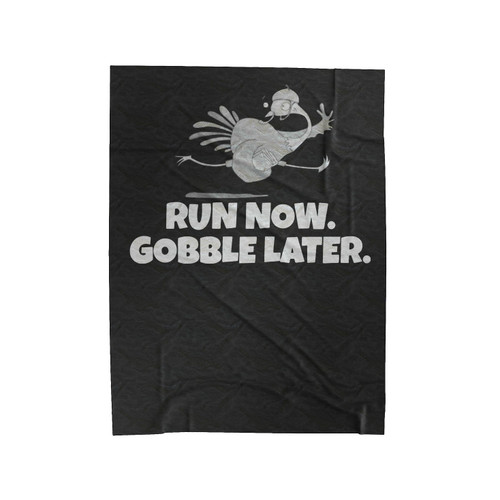 Run Now Gobble Later Velveteen Blanket
