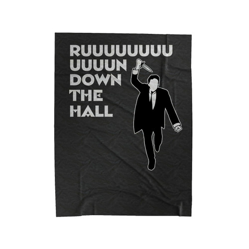 Ruuuun Down The Hall Velveteen Blanket