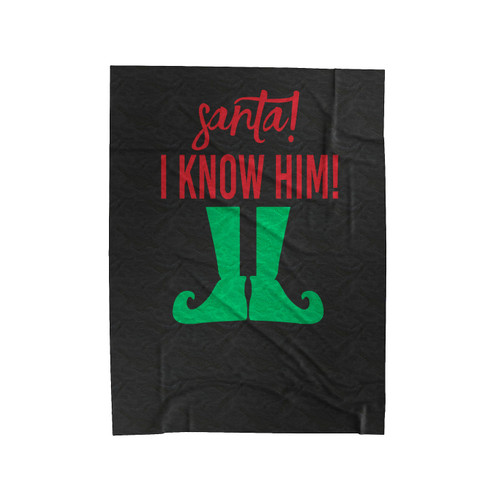 Santa I Know Him Buddy The Elf Christmas Holiday Velveteen Blanket