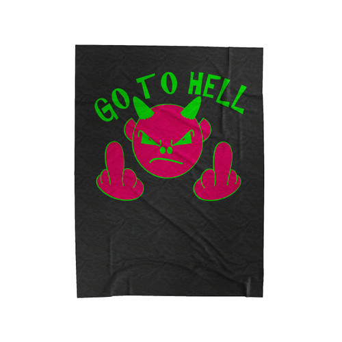 Satan Say Go To Hell Velveteen Blanket