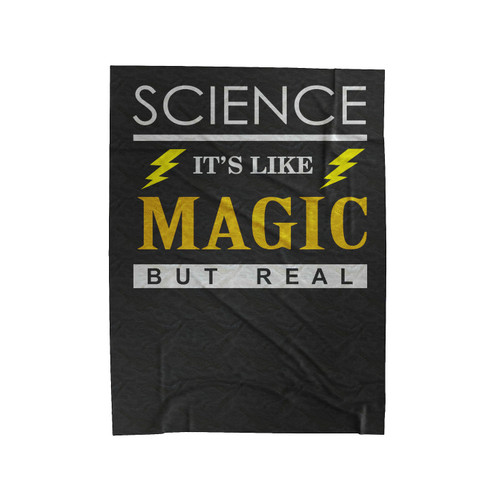 Science It's Like Magic But Real Velveteen Blanket