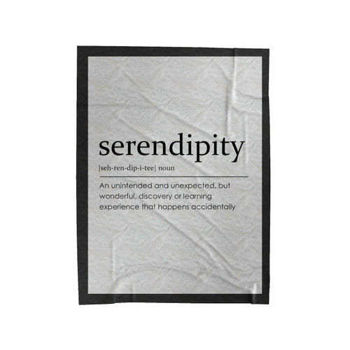 Serendipity Definition Velveteen Blanket