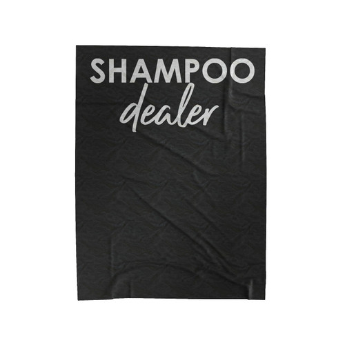 Shampoo Dealer Velveteen Blanket