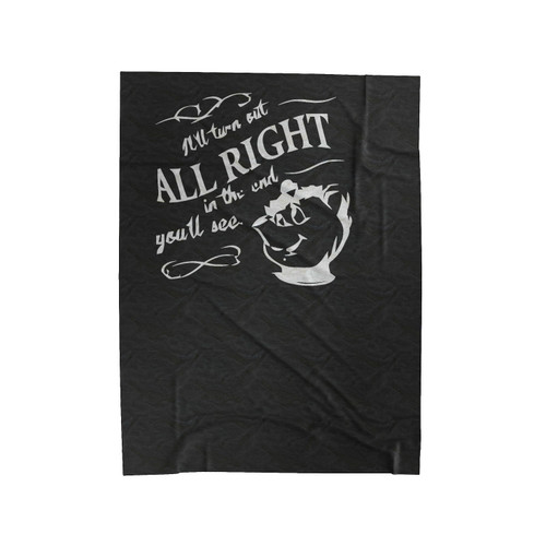 Sherbet Dip It'Ll Turn Out Alright You'Ll See Beauty Beast Velveteen Blanket