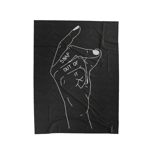 Snap Out Of It Velveteen Blanket