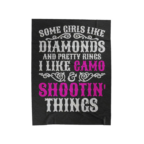 Some Girls Like Diamonds And Pretty Rings Velveteen Blanket