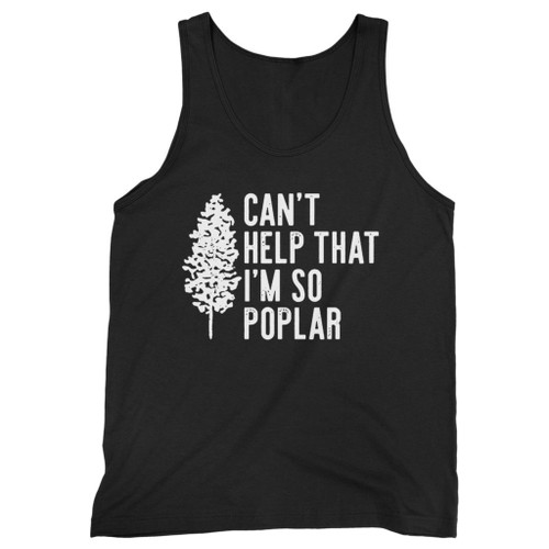 Our cotton cant help that im so poplar men tank top is perfect for those intense workouts in the gym, at practice or pickup games.