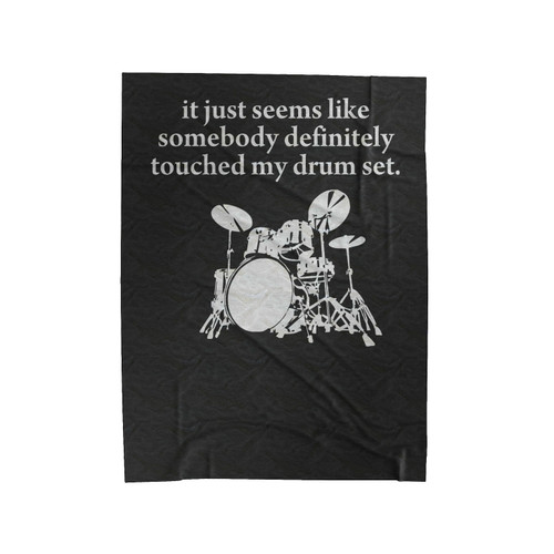 Step Brother Somebody Touched My Drum Set Velveteen Blanket